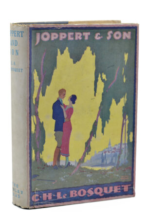 C H Le Bosquet, Joppert & Son, first edition, 1923