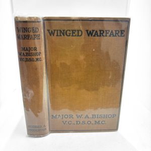 Major Bishop, Winged Warfare, first edition, 1918